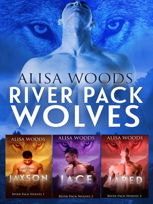 cover image of River Pack Wolves Box Set